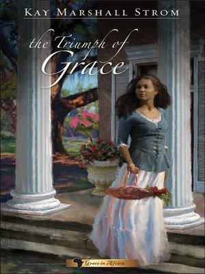 cover image of The Triumph of Grace